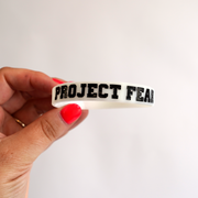 PROJECT FEAR WRISTBAND - WHITE